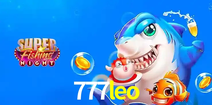 Cassino de Pesca: Uma Visão Geral e Recomendação no 777leo